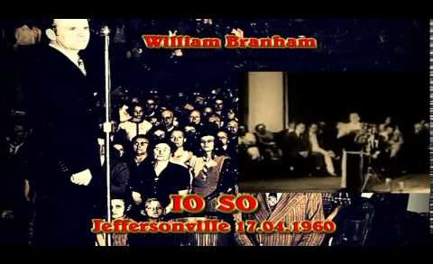 1960/04/17 Bro. Branham Jeffersonville USA – Italian