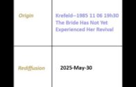 2025/05/30 1985-11-06 “The Bride Has Not Yet Experienced Her Revival” – Krefeld Broadcast English