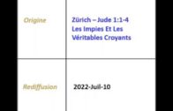 2022/07/10 1989-01-29 “Zürich — Jude 1:1-4 Les Impies Et Les Véritables Croyants” – Krefeld Broadcast French