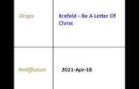 Krefeld – Be A Letter Of Christ